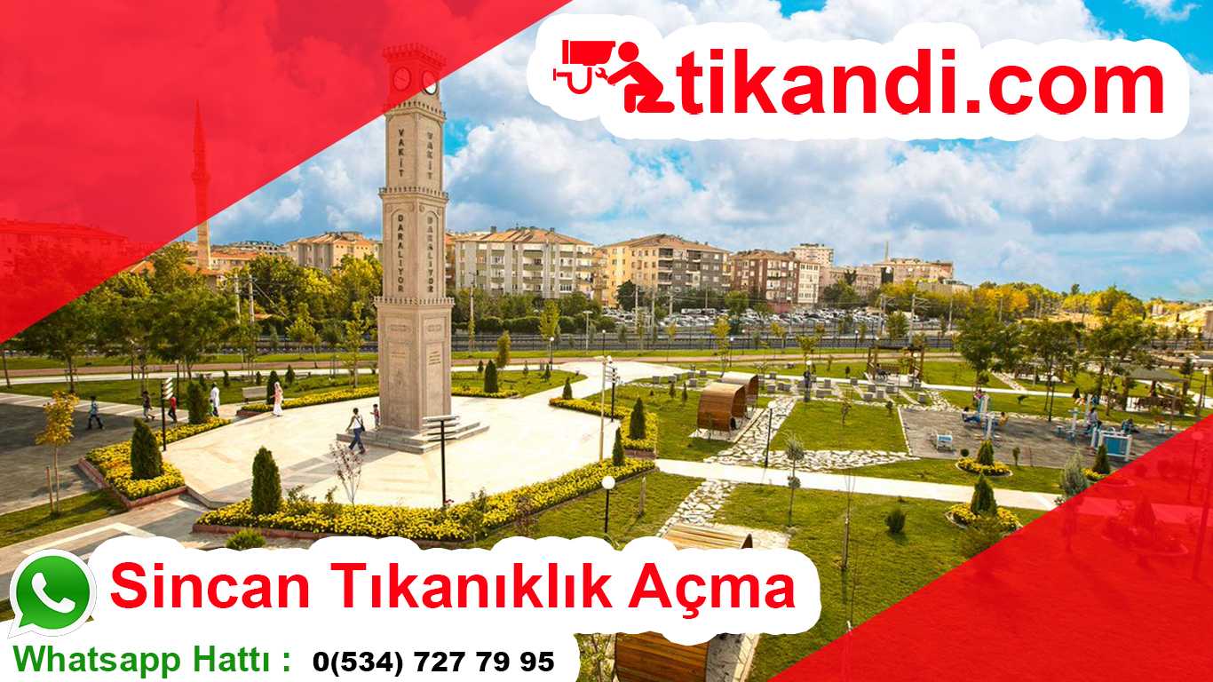 Sincan Tıkanıklık Açma